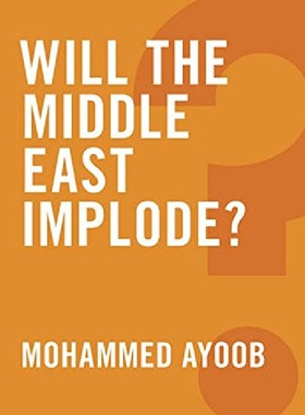 【预订】Will the Middle East Implode?