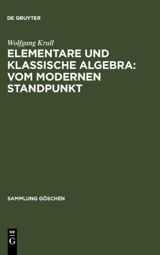 【预售】Elementare Und Klassische Algebra: Vom Moderne...