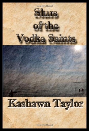 【预售】slurs of the vodka saints