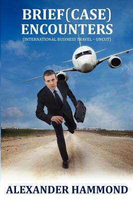 【预售】Brief (Case) Encounters (International Busines...