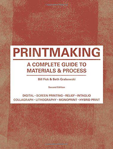 【预订】Printmaking: A Complete Guide to Mat...