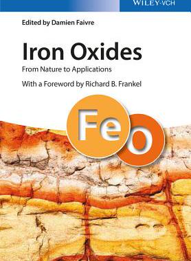 【预订】Iron Oxides - Materials, Formation, ...