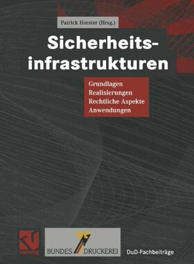 【预售】Sicherheitsinfrastrukturen: Grundlagen, Realis...