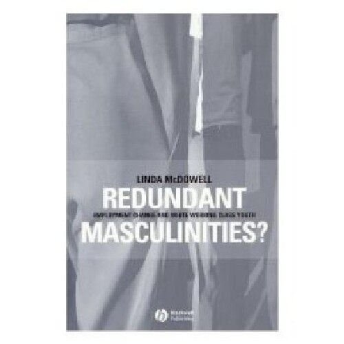 【预订】Redundant Masculinities? Employment ...