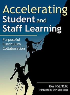 【预售】Accelerating Student and Staff Learning: Purposef...