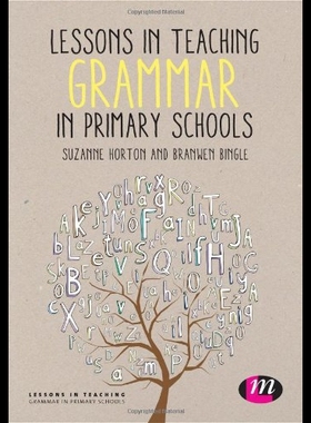 【预售】Lessons in Teaching Grammar in Primary Schools