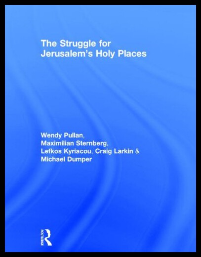 【预售】The Struggle for Jerusalem's Holy Places
