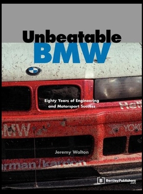 【预售】Unbeatable BMW: Eighty Years of Engineering and M
