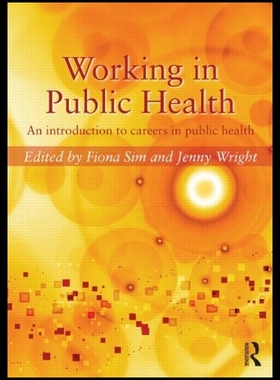 【预售】Working in Public Health: An Introduct