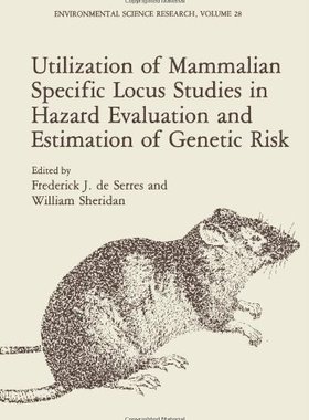 【预售】Utilization of Mammalian Specific Locus Studie...