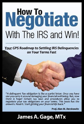 【预售】How to Negotiate with the IRS and Win!: Your GPS