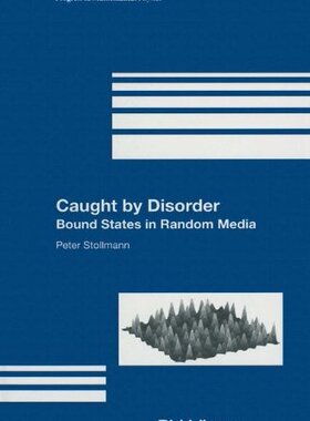 【预售】Caught by Disorder: Bound States in Random Media