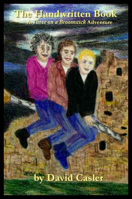 【预售】The Handwritten Book: A Three on a Broomstick Adv