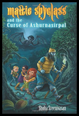 【预售】Mattie Spyglass and the Curse of Ashurnasirpal