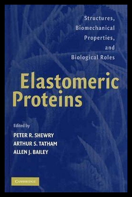 【预售】Elastomeric Proteins: Structures, Biomechanical
