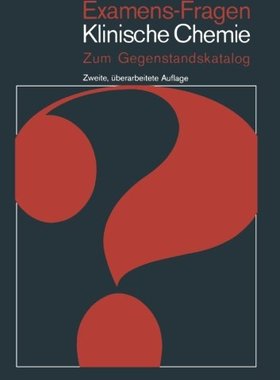 【预订】Examens-Fragen Klinische Chemie: Zum...