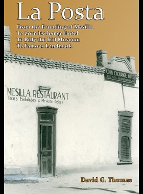 【预售】La Posta: From the Founding of Mesilla