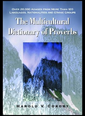 【预售】The Multicultural Dictionary of Proverbs: Over 20