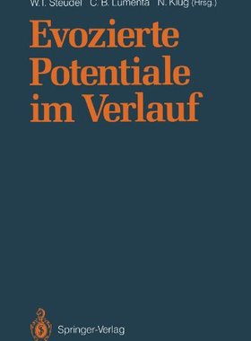 【预订】Evozierte Potentiale Im Verlauf