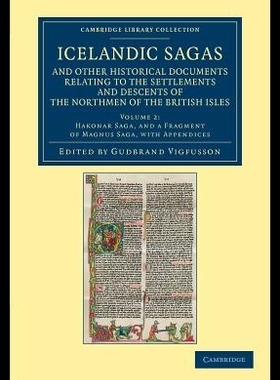 【预售】Icelandic Sagas and Other Historical D