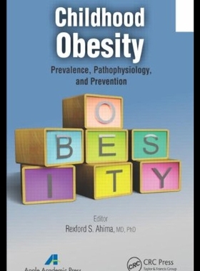 【预售】Childhood Obesity: Prevalence, Pathoph