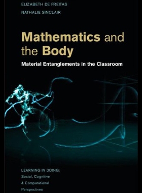 【预售】Mathematics and the Body: Material Entanglements