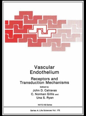 【预售】Vascular Endothelium: Receptors and Transduction