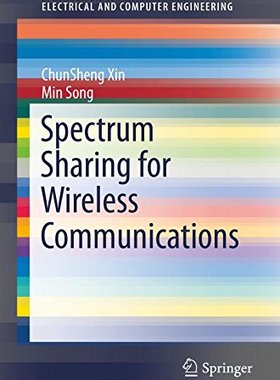 【预订】Spectrum Sharing for Wireless Commun...