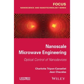 【预售】Nanoscale Microwave Engineering: Optical Contr...