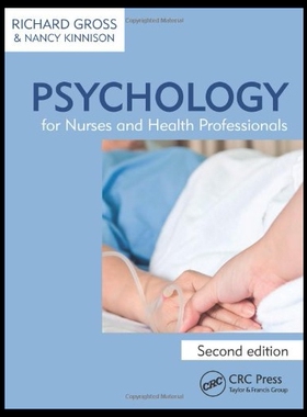 【预售】Psychology for Nurses and Health Professionals, S