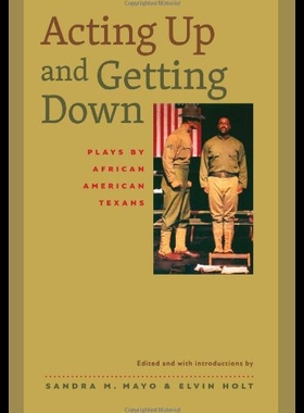 【预售】Acting Up and Getting Down: Plays by African Amer