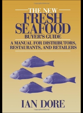 【预售】The New Fresh Seafood Buyer S Guide: A Manual for