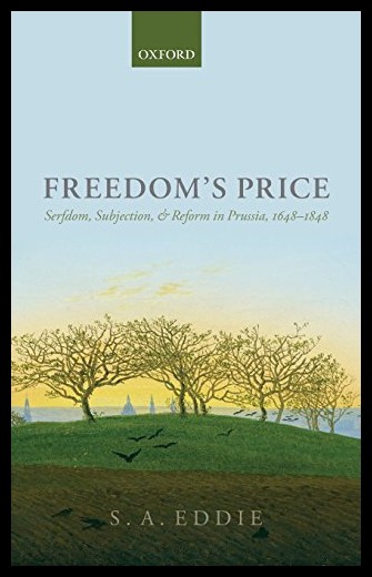 【预售】freedoms price: serfdom, subjection, and reform