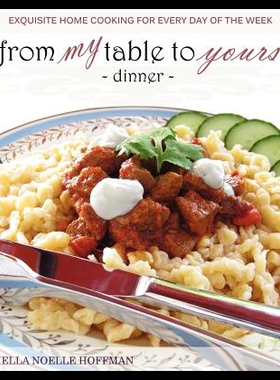 【预售】From My Table to Yours, Dinner: Exquis