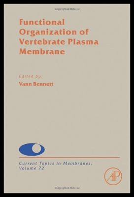 【预售】Functional Organization of Vertebrate Plasma Memb