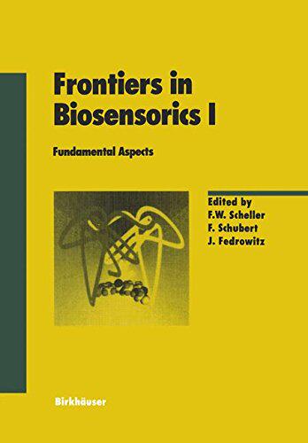 【预售】Frontiers in Biosensorics I: Fundamental Aspects