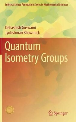 【预订】Quantum Isometry Groups