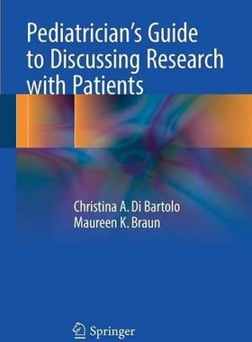 【预订】Pediatrician’s Guide to Discussing R...