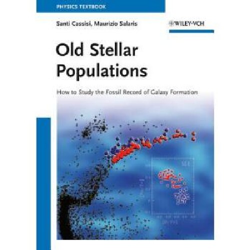 【预订】Old Stellar Populations How to Study...