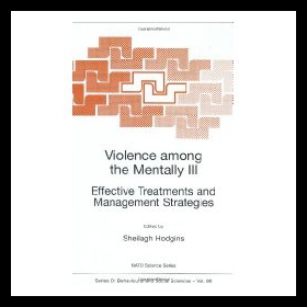 【预售】Violence Among the Mentally III: Effective Treatm