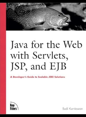 【预售】Java for the Web with Servlets, JSP, and Ejb: A D