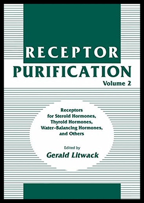 【预售】Receptor Purification: Receptors for Steroid Horm