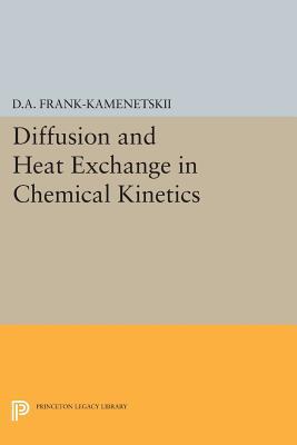 【预售】Diffusion and Heat Exchange in Chemi...