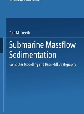 【预订】Submarine Massflow Sedimentation: Co...