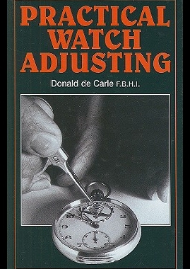 【预售】Practical Watch Adjusting and Springing