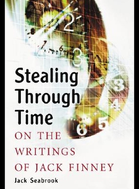 【预售】Stealing Through Time: On the Writings of Jack Fi