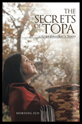 【预售】The Secrets of Topa: Grandmother's Story