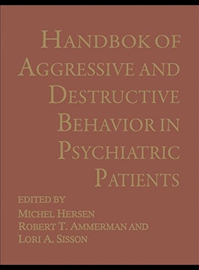 【预售】Handbook of Aggressive and Destructive Behavior i