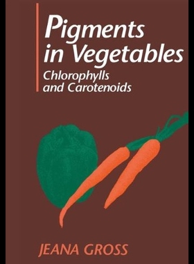 【预售】Pigments in Vegetables: Chlorophylls a