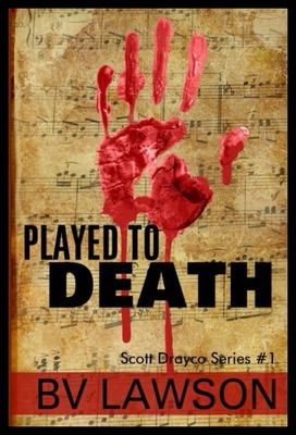 【预售】Played to Death: Scott Drayco Series #1